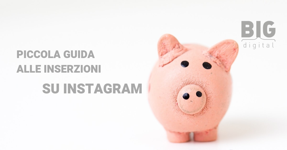 GUIDA ALLE INSERZIONI SU INSTAGRAM