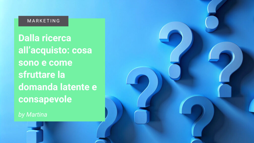 Domanda latente e manifesta