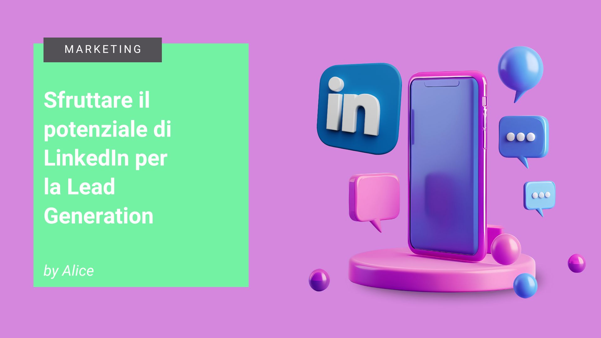 Sfruttare il potenziale di LinkedIn per la Lead Generation.